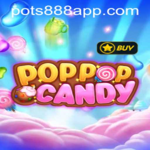 An In-Depth Look at POPPOPCANDY and the Intriguing World of POTS888