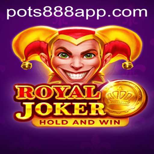Discover the Thrilling World of RoyalJoker Featuring POTS888