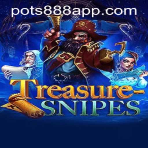 Unveiling TreasureSnipes: A Thrilling Quest with Hidden Treasures and the Magic of POTS888